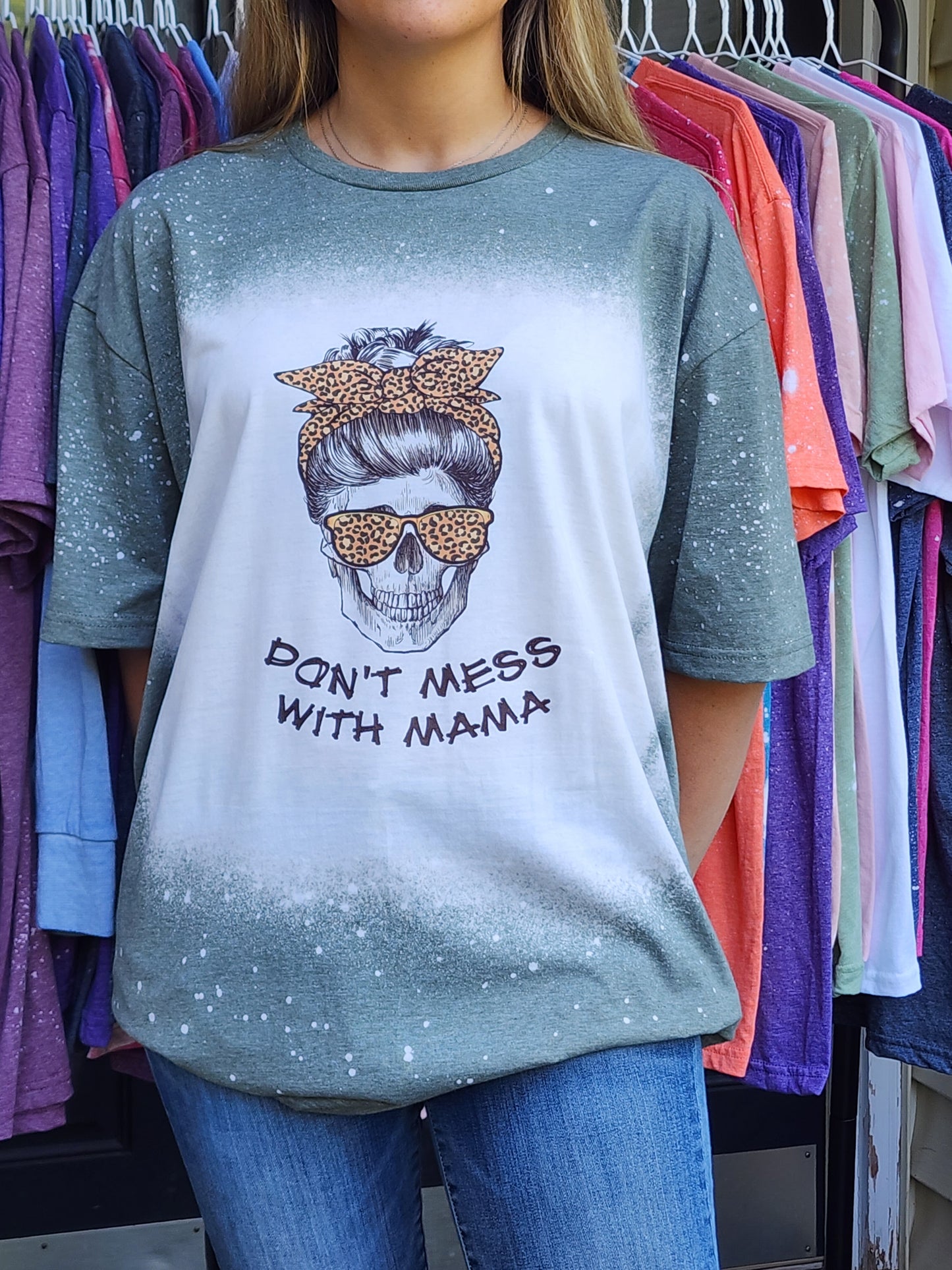 Don't Mess With Mama Skeleton Messy Bun - Sublimation Shirt