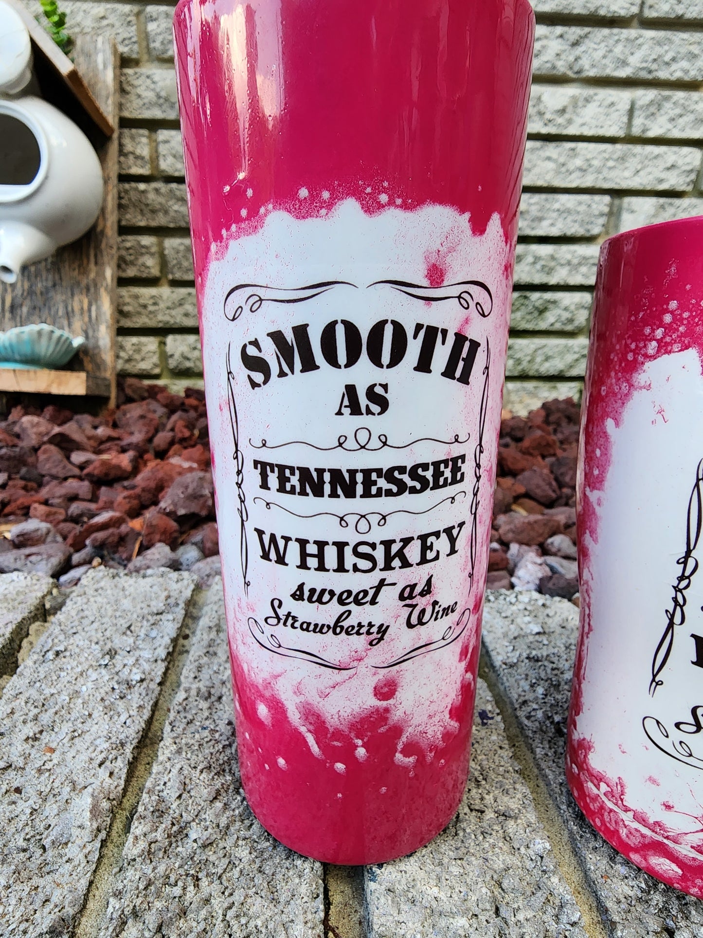 Smooth As Tennessee Whiskey - Sweet as Strawberry Wine - Stainless Steel Tumbler