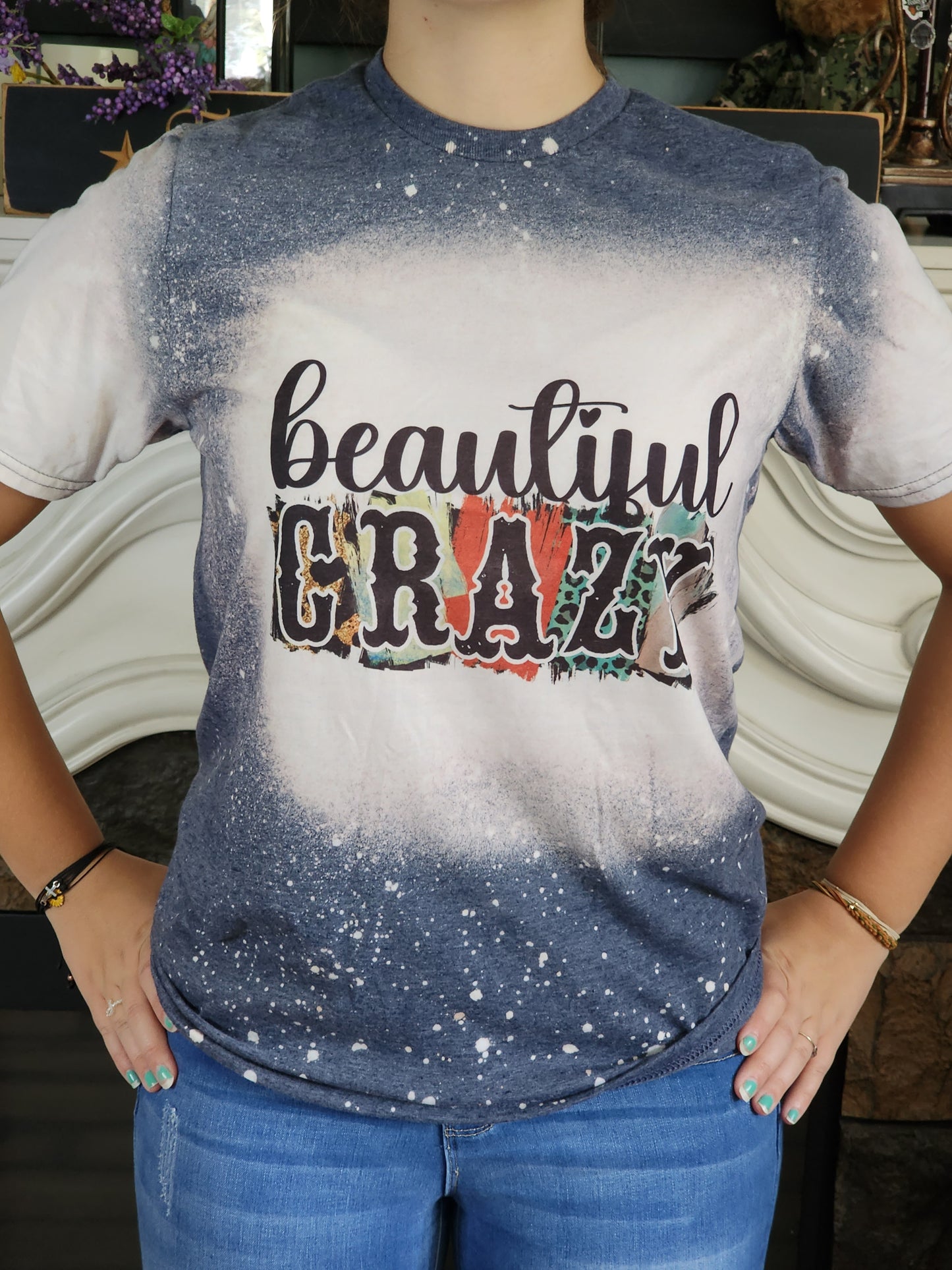 Beautiful Crazy -Sublimation Shirt