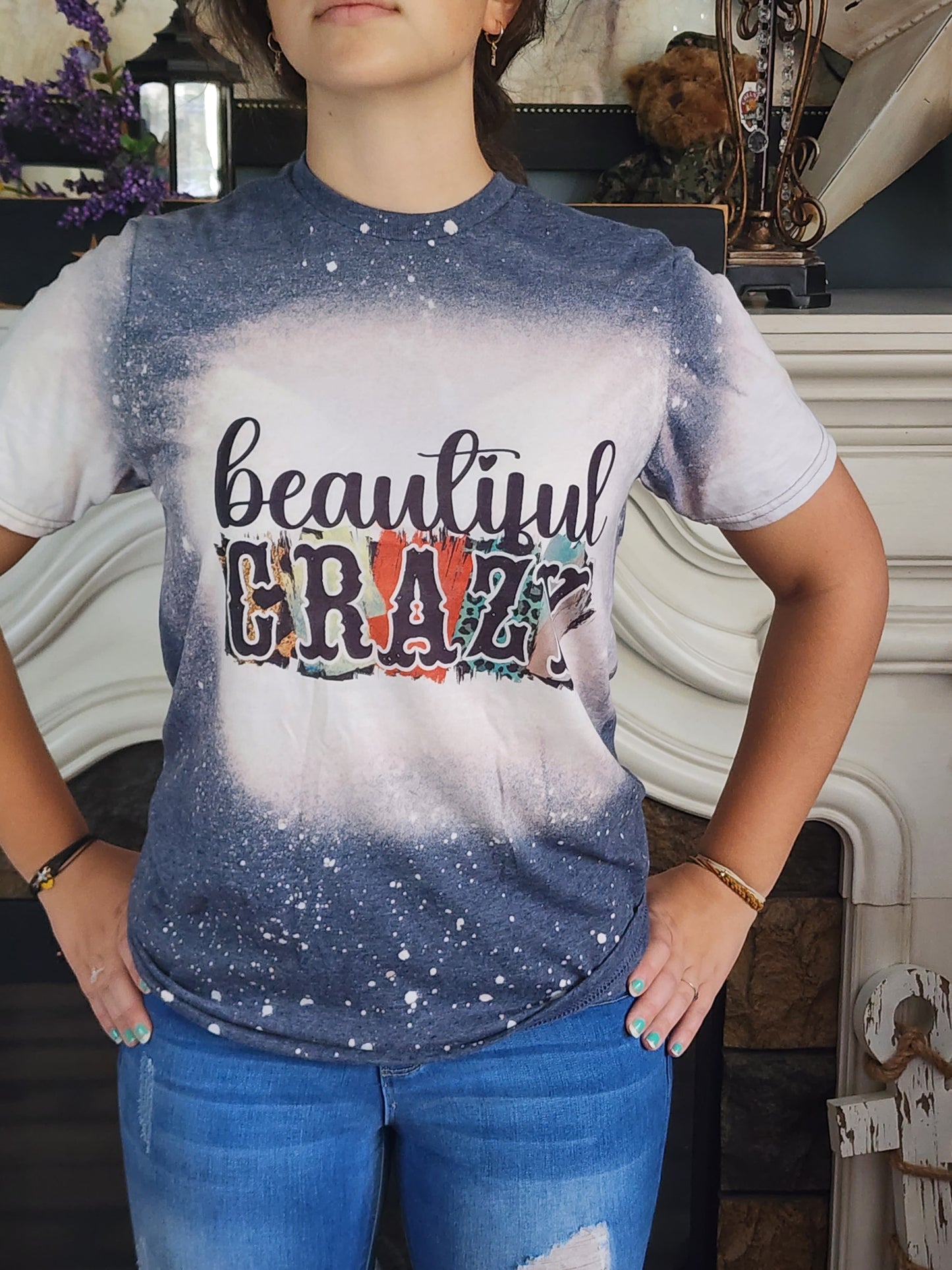 Beautiful Crazy -Sublimation Shirt
