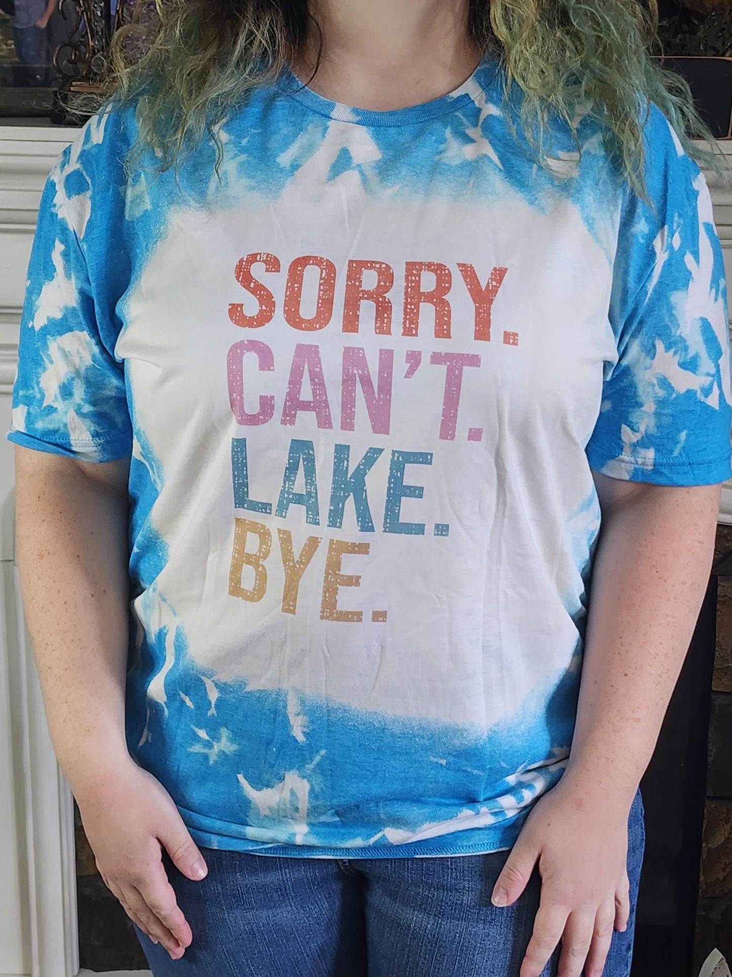 Sorry. Can't. Lake. Bye. - Sublimation Shirt