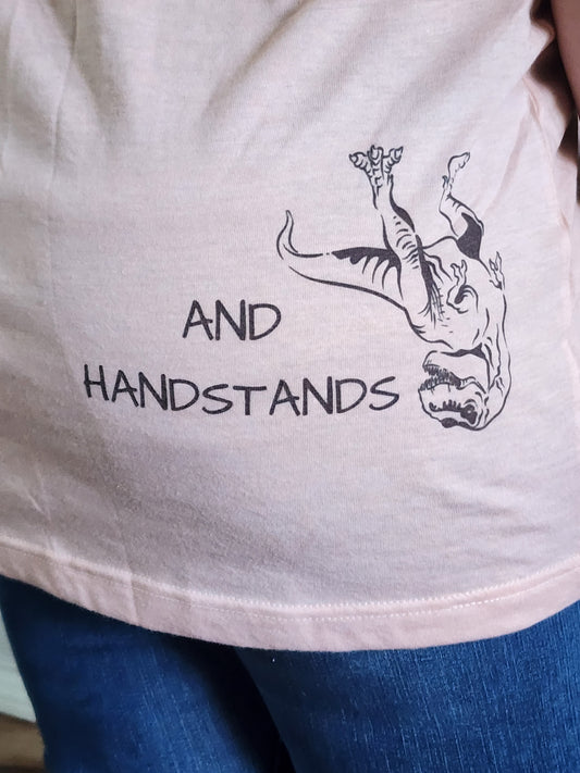 T-Rex Hates High Fives - And Hand Stands - Sublimation Shirt