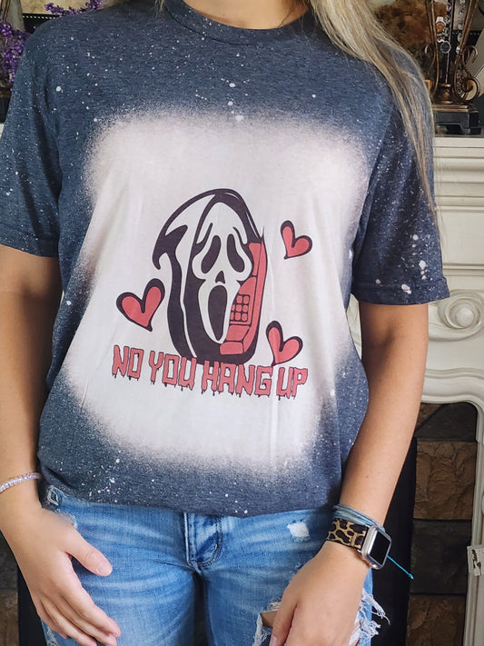 Ghost Face - No You Hang Up - Scream - Halloween - Sublimation Shirt