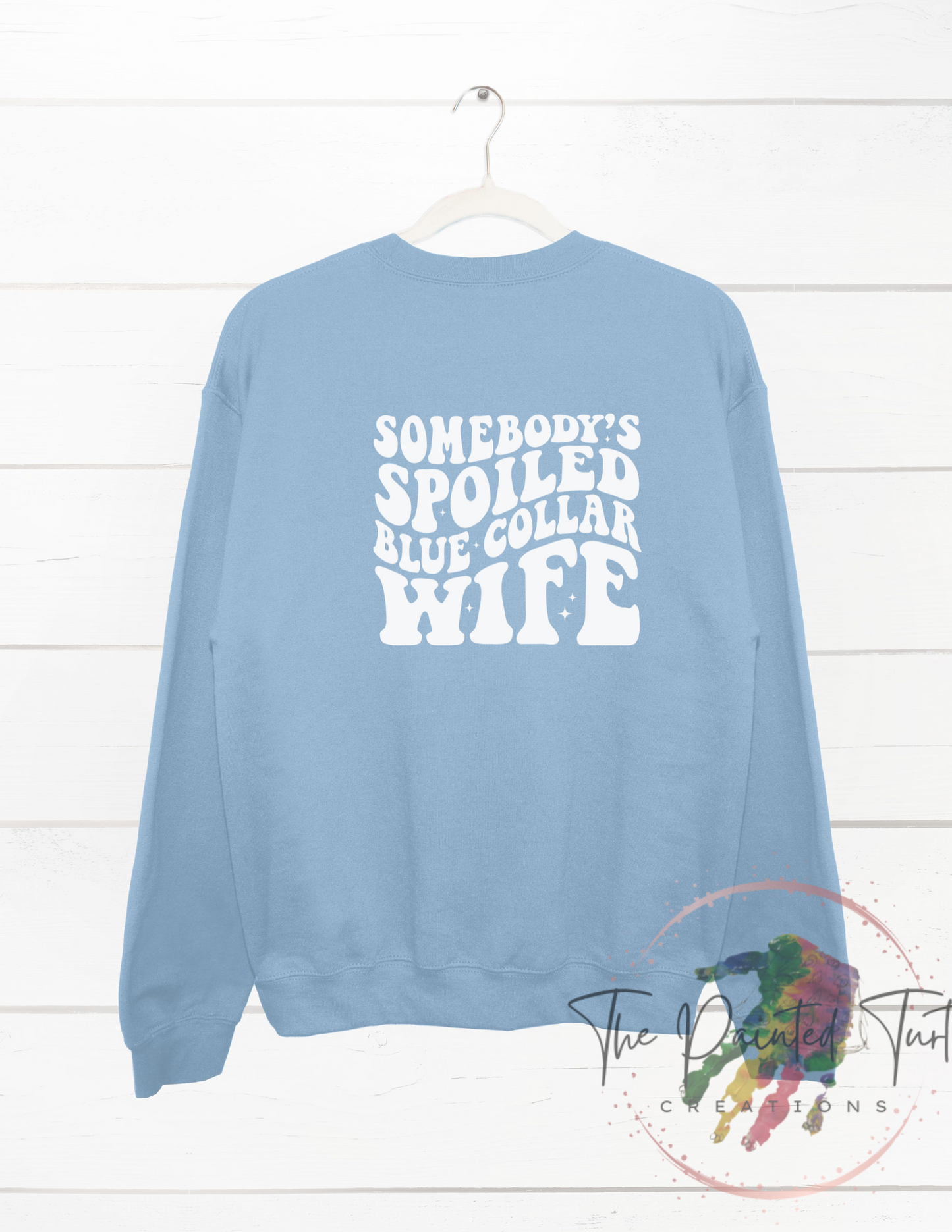 Spoiled Blue Collar Wife - Somebody's Spoiled Blue-Collar Wife