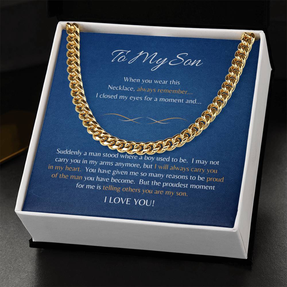 Gift for Son - To My Son - Cuban Link Chain Necklace - Cuban Link - Gift from Mom /Dad - Gift for Him - Men's Jewelry - Men's Gifts