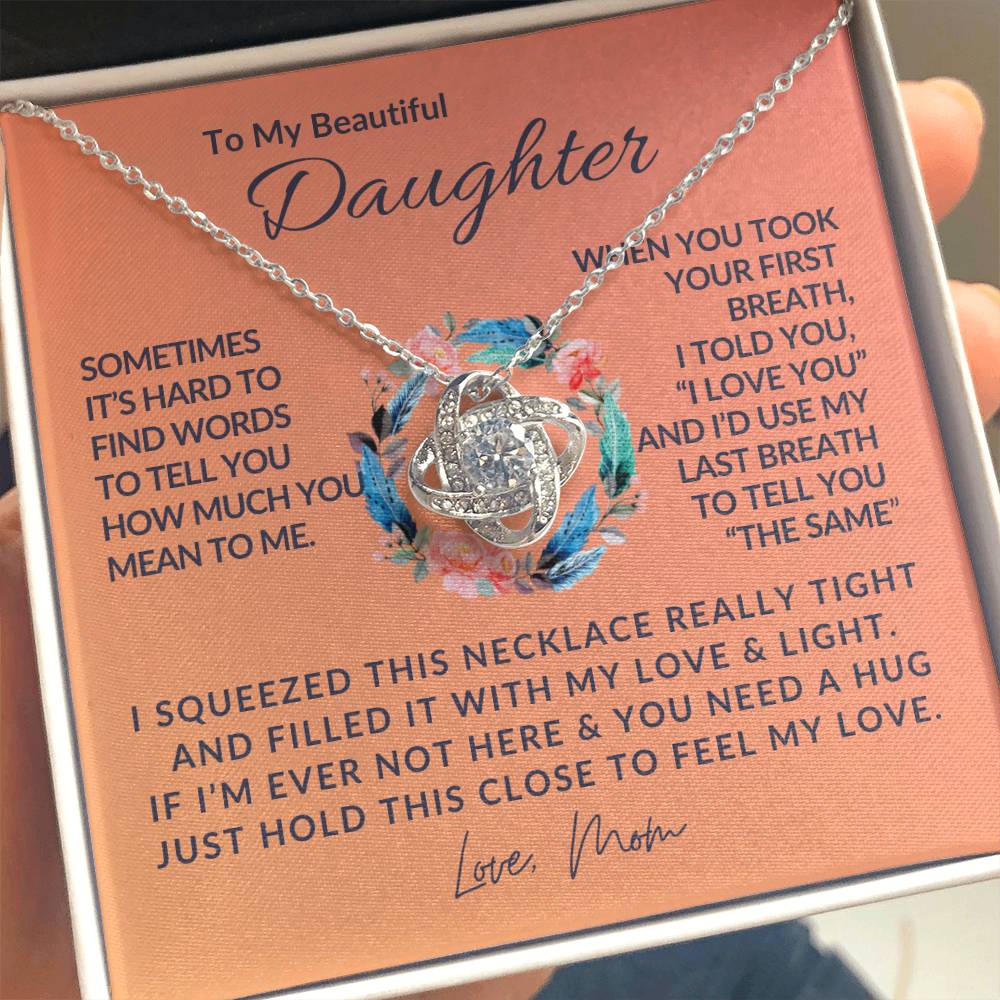 To My Beautiful Daughter - Love Knot Necklace - Love Knot Pendant - Gift from Mom - Daughter/Mom Gift - Gift for Her