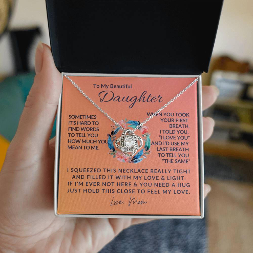 To My Beautiful Daughter - Love Knot Necklace - Love Knot Pendant - Gift from Mom - Daughter/Mom Gift - Gift for Her