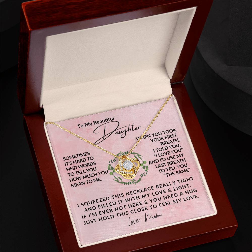 To My Beautiful Daughter - Love Knot Pendant - Love Knot Necklace - Gift from Mom - Gift For Her