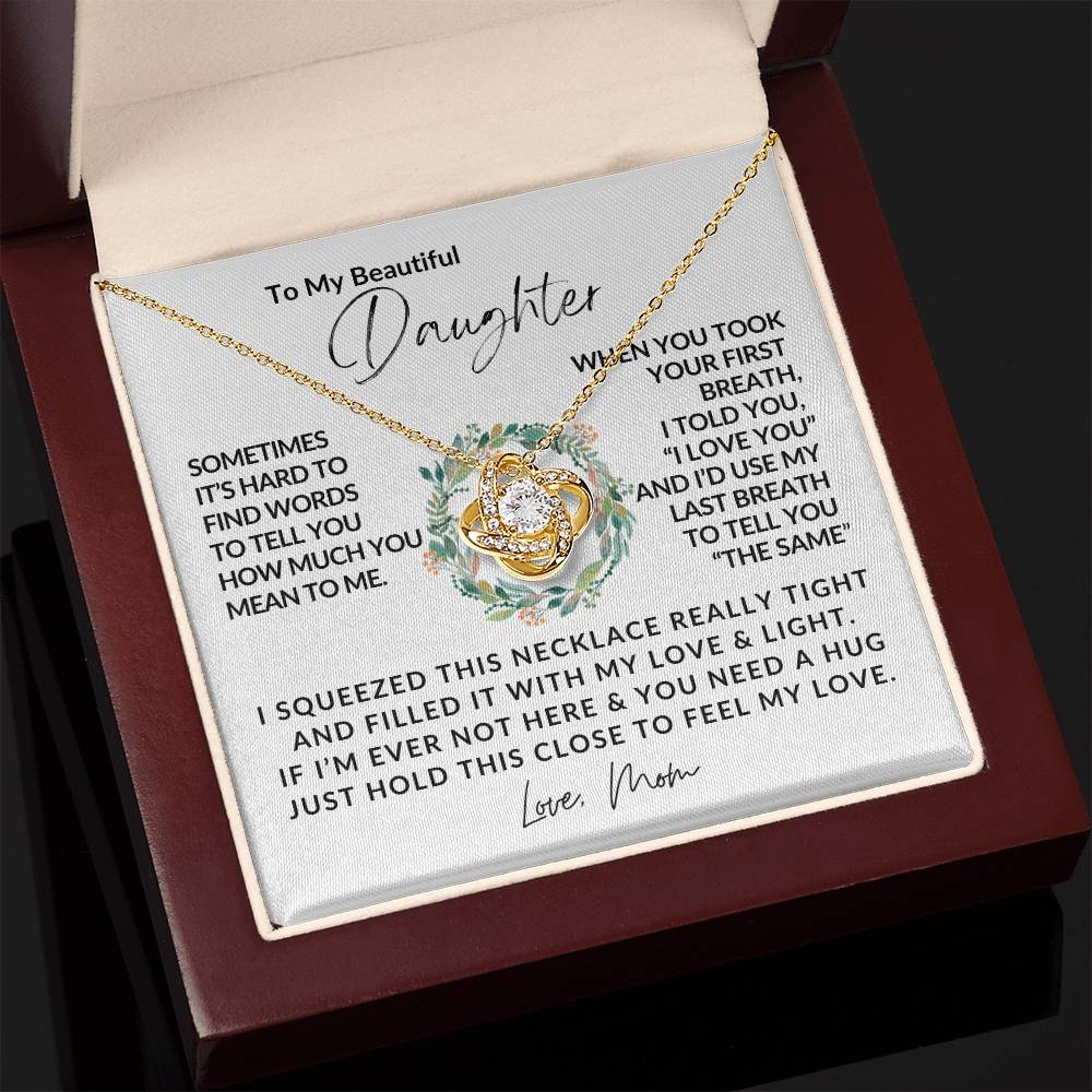 To My Daughter - Love Knot Necklace - Love Knot Pendant - Gift for Her - Gift for Daughter - Gift from Mom - Gifts for Her