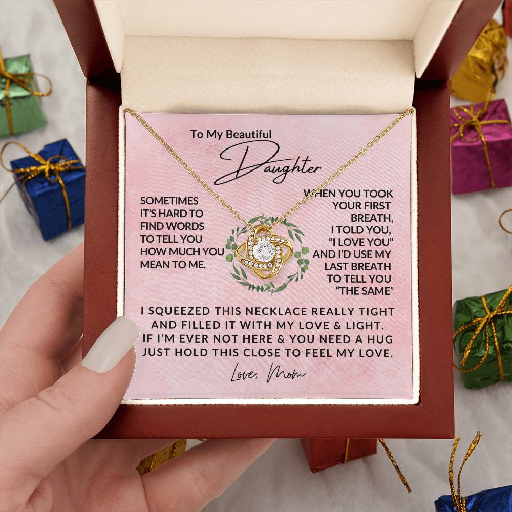 To My Beautiful Daughter - Love Knot Pendant - Love Knot Necklace - Gift from Mom - Gift For Her