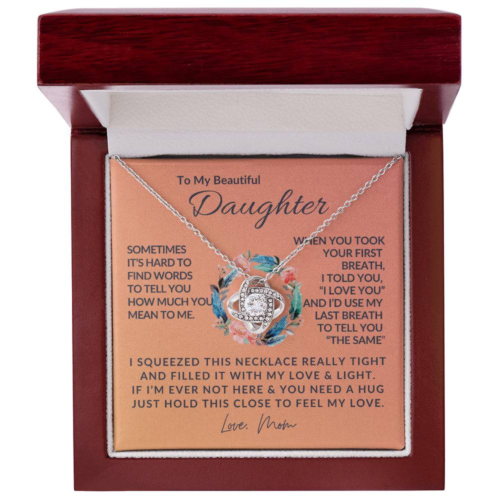 To My Beautiful Daughter - Love Knot Necklace - Love Knot Pendant - Gift from Mom - Daughter/Mom Gift - Gift for Her