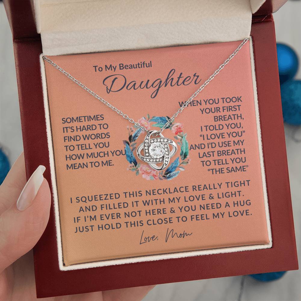 To My Beautiful Daughter - Love Knot Necklace - Love Knot Pendant - Gift from Mom - Daughter/Mom Gift - Gift for Her
