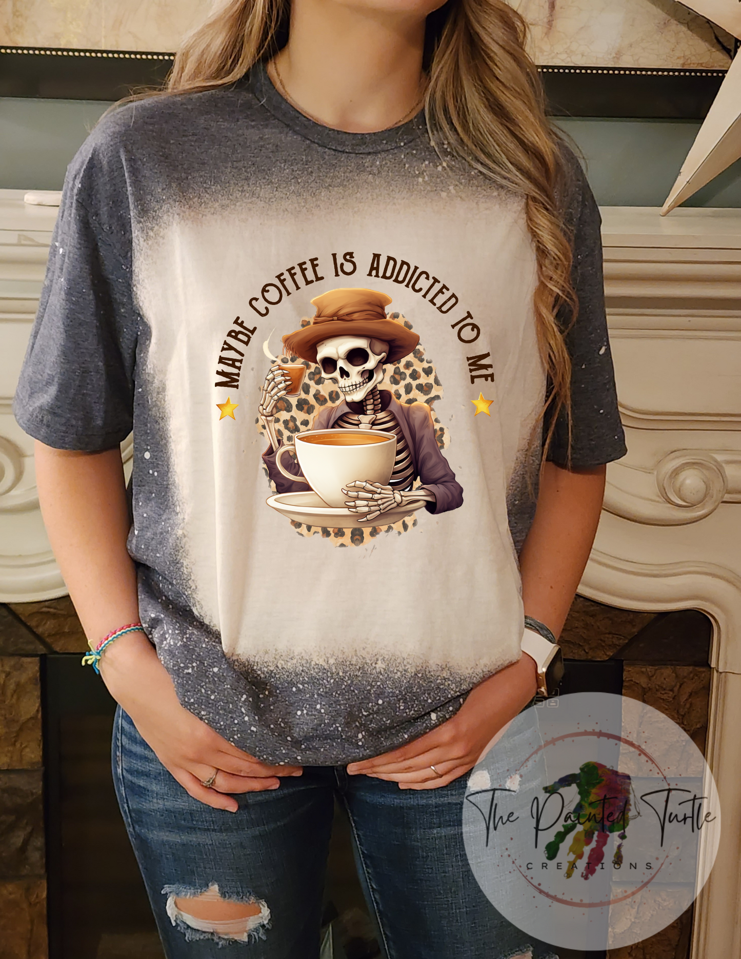 Coffee Addiction - Halloween - Skeleton - Coffee Addicted To Me