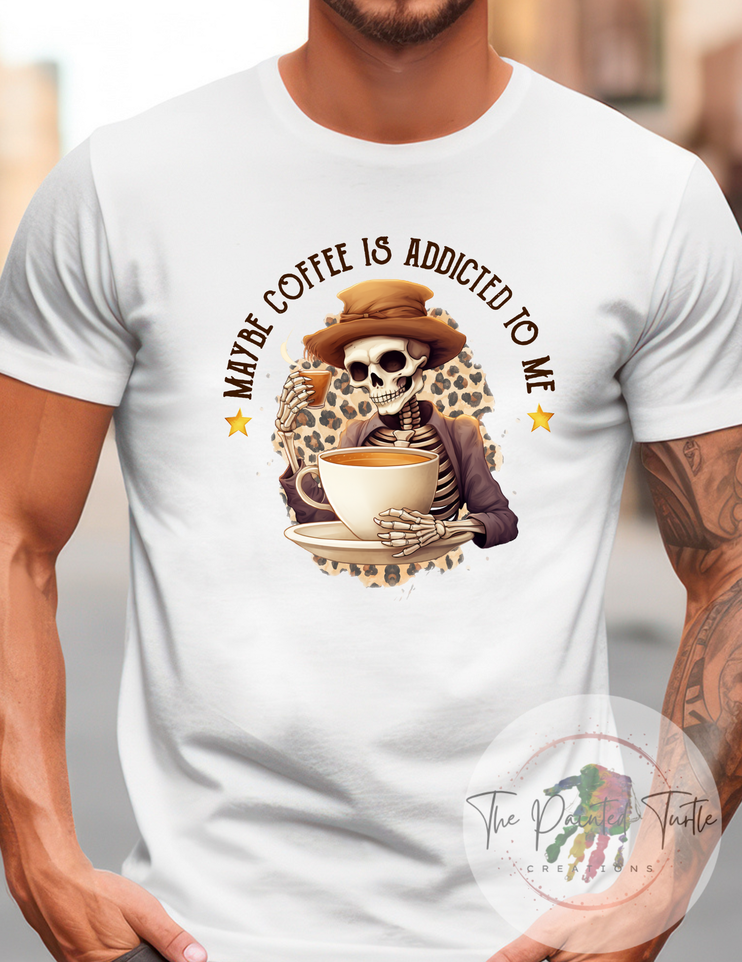 Coffee Addiction - Halloween - Skeleton - Coffee Addicted To Me