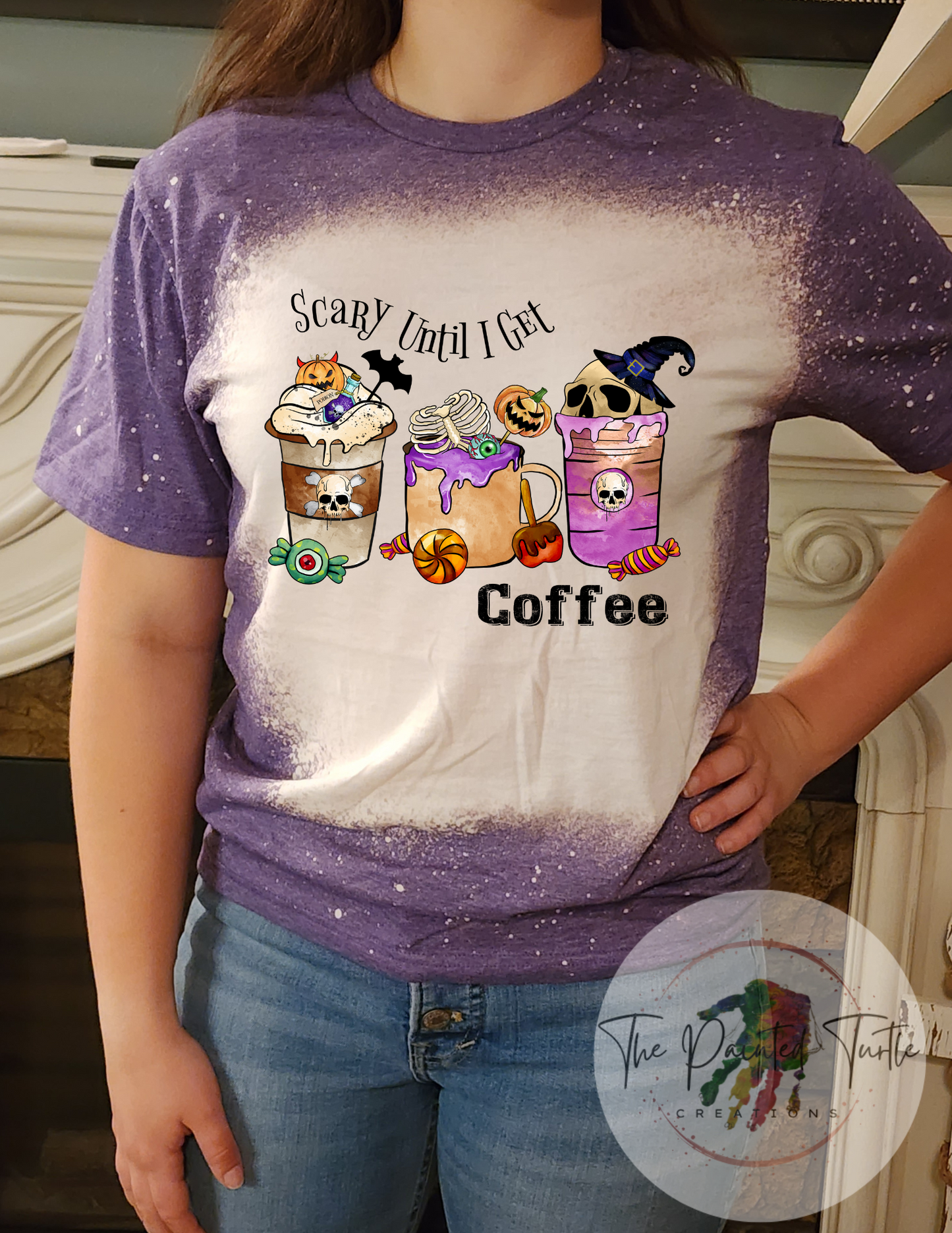 Halloween - Coffee - Scary Until I Get Coffee - Cute Bleached Sublimation Shirt