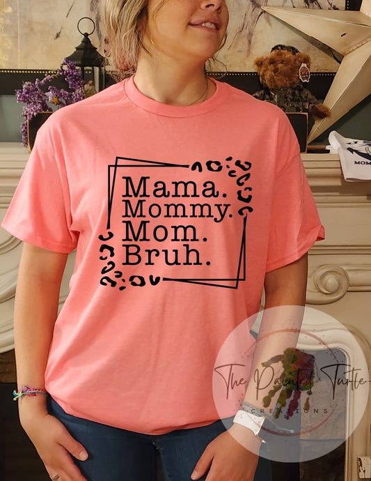 Mama Mommy Mom Bruh - Mama Square Cheetah Sublimation Shirt