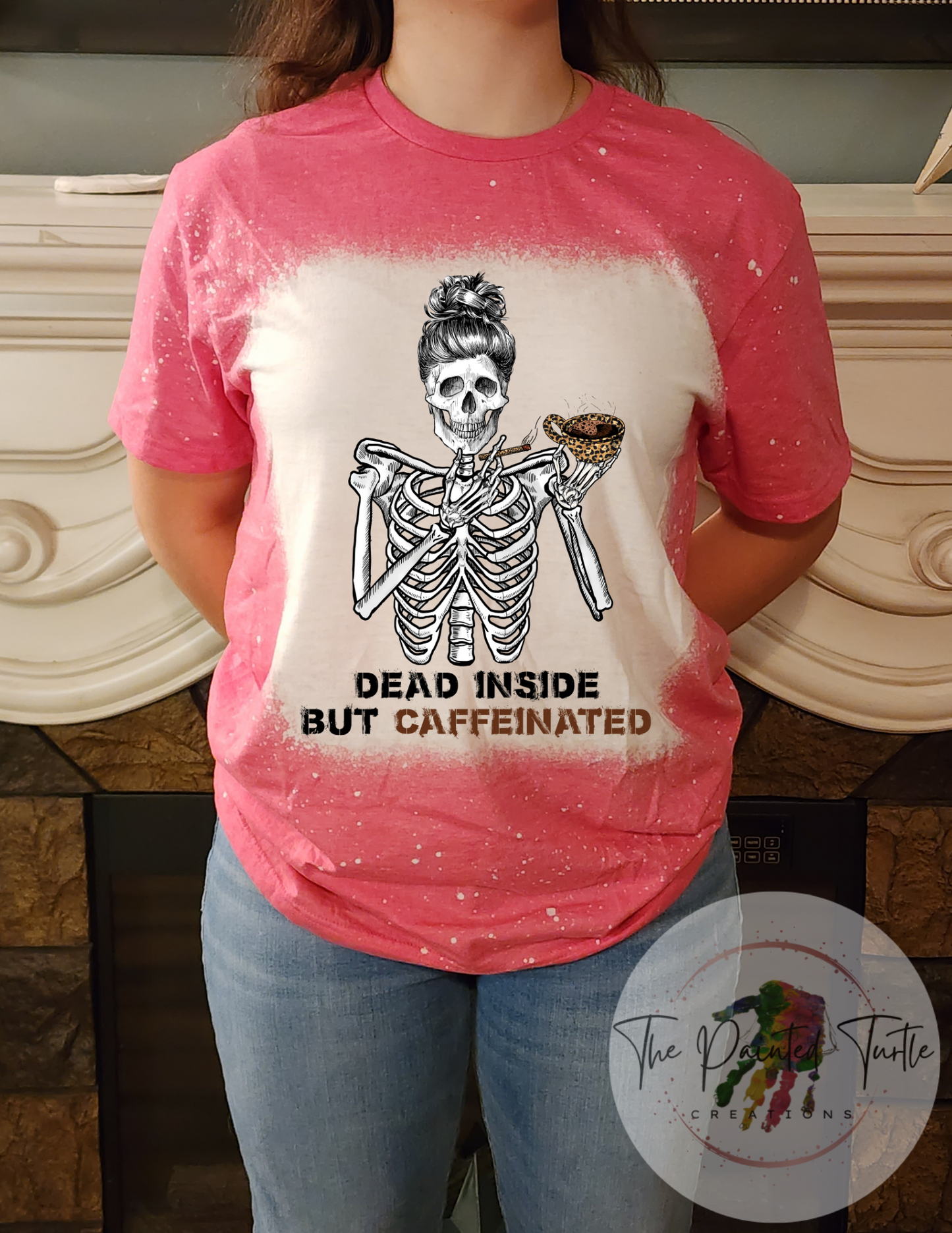 Dead Inside But Caffeinated - Sublimation Shirt