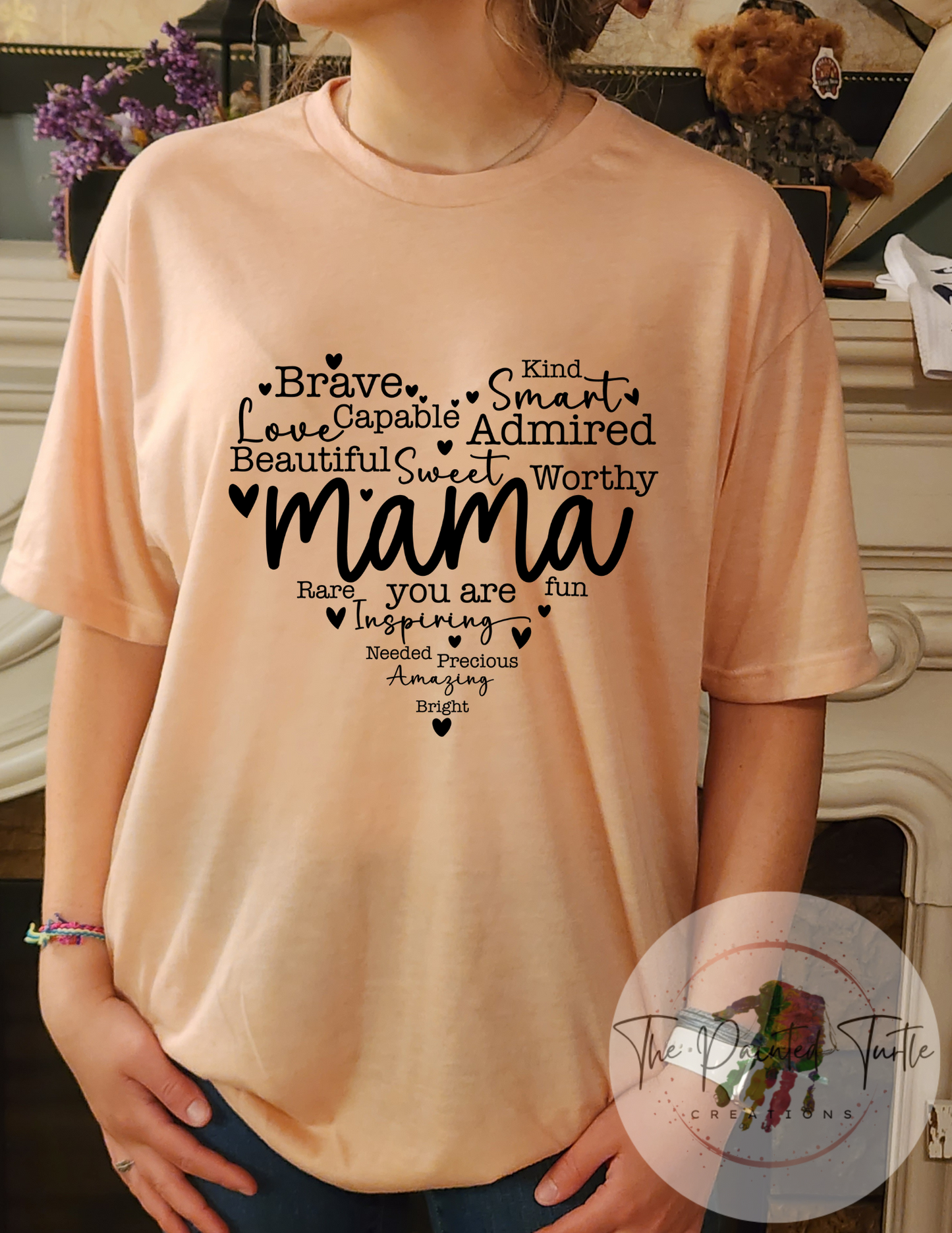 Mama - Heart-Brave-Smart-Adored-Amazing-Beautiful - Sublimation Shirt