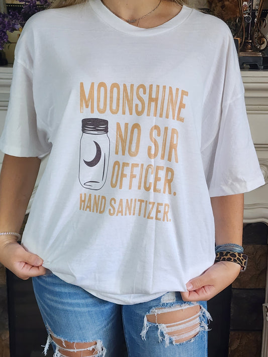 moonshine no sir officer hand sanitizer sublimation shirt