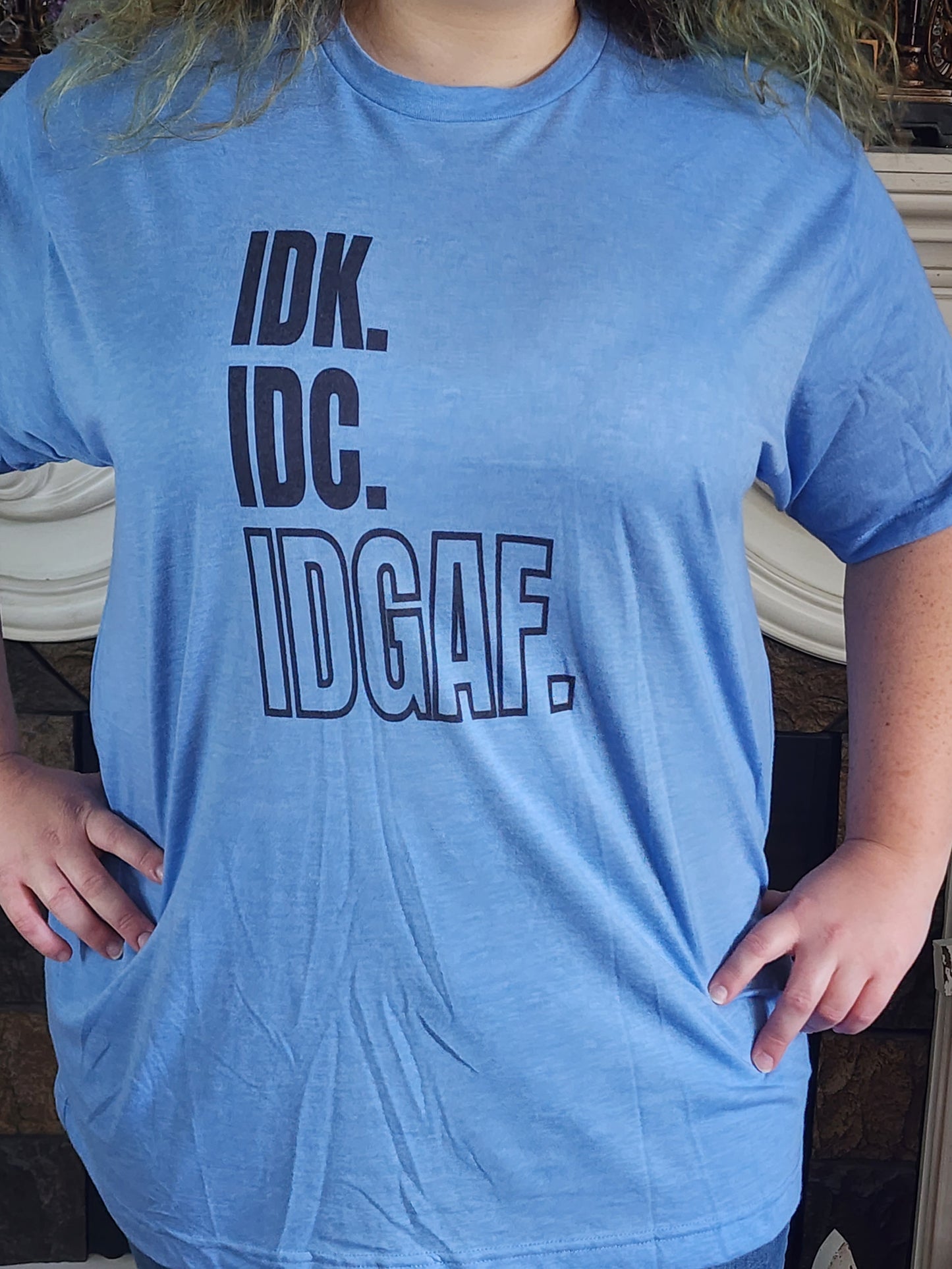 IDK, IDC. IDGAF. i dont know, i dont care, i dont give a fuck sublimation shirt