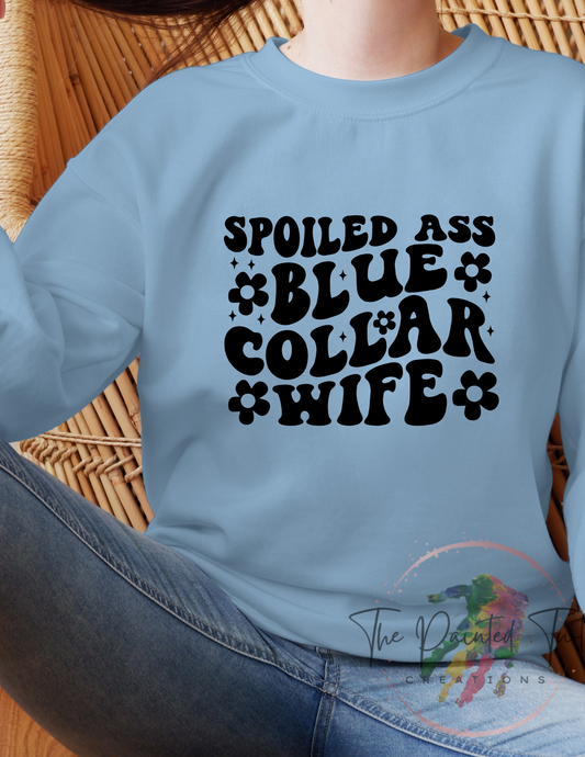 somebody's spoiled ass blue collar wife - gift for wife fun gift