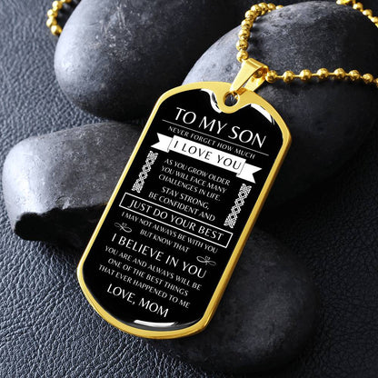 personalized dog tag, custom dog tag, to my son gift, gift for son, gift from mom, military gift, never forget how much I love you, gift from dad, ball chain necklace