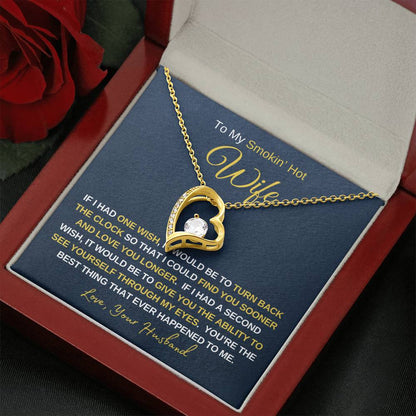 Smokin' Hot Wife - Forever Love Necklace - Wife Gift