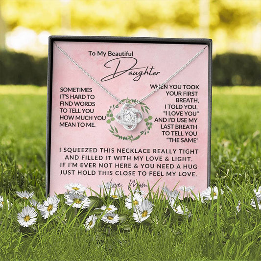 To My Beautiful Daughter - Love Knot Pendant - Love Knot Necklace - Gift from Mom - Gift For Her