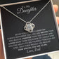 To My Daughter - Love Knot Necklace - Never Forget That I Love You - Gift from Dad - Love Knot Pendant - Gift for Her
