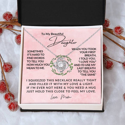 To My Beautiful Daughter - Love Knot Pendant - Love Knot Necklace - Gift from Mom - Gift For Her
