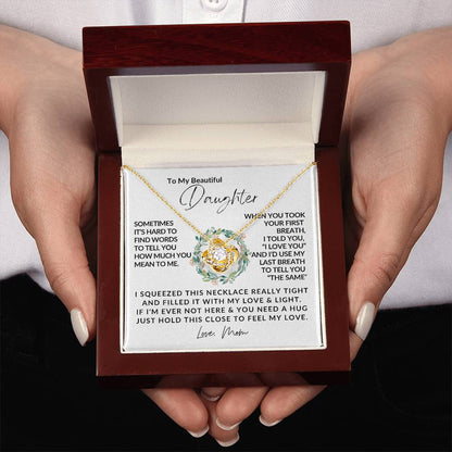 To My Daughter - Love Knot Necklace - Love Knot Pendant - Gift for Her - Gift for Daughter - Gift from Mom - Gifts for Her