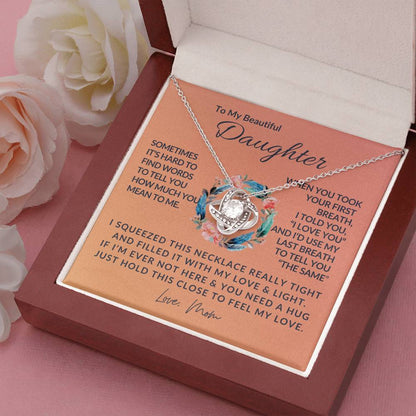 To My Beautiful Daughter - Love Knot Necklace - Love Knot Pendant - Gift from Mom - Daughter/Mom Gift - Gift for Her