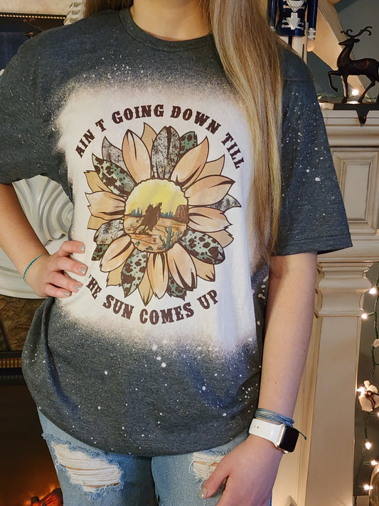 aint going down till the sun comes up sublimation shirt