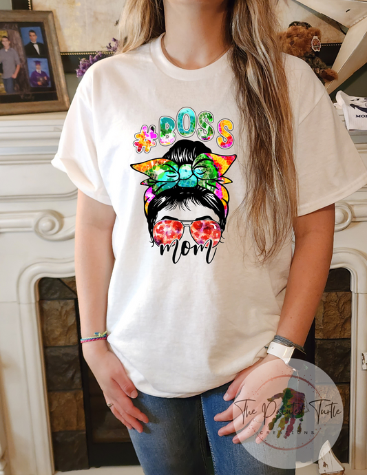Boss Mom - Tie Dye - Messy Bun - Sublimation Shirt