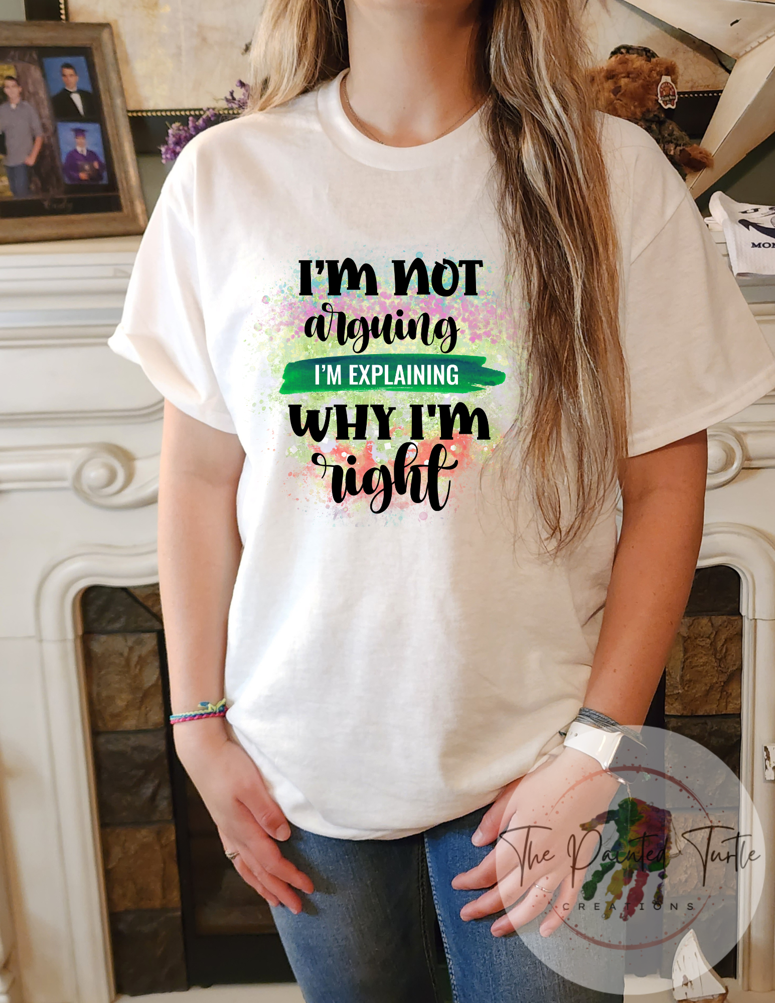 i'm not arguing i'm explaining why i'm right sublimation shirt