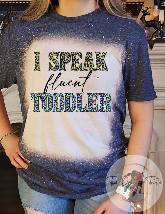 i speak fluent toddler mom shirt #momlife sublimation shirt