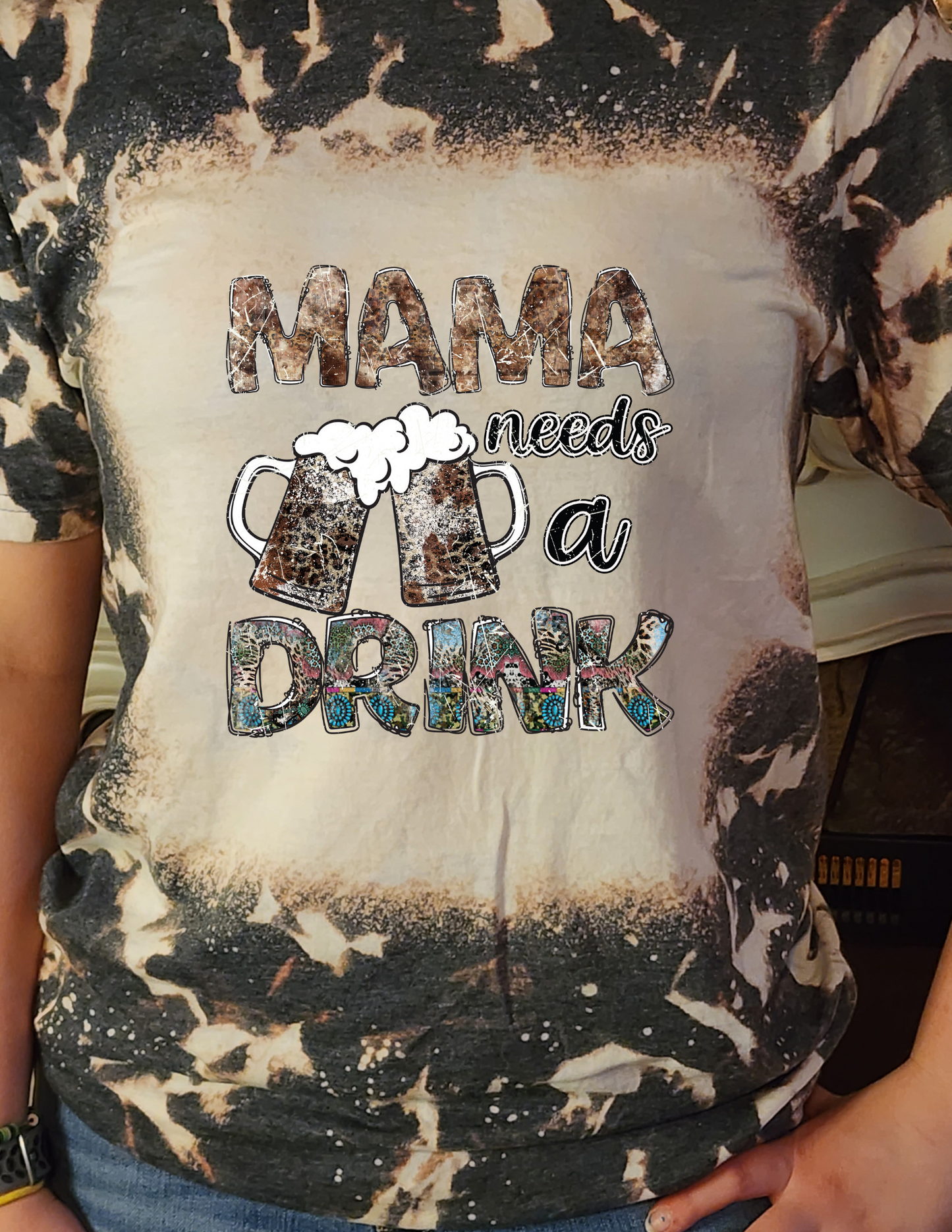 Mama Needs a Drink - Sublimation Shirt