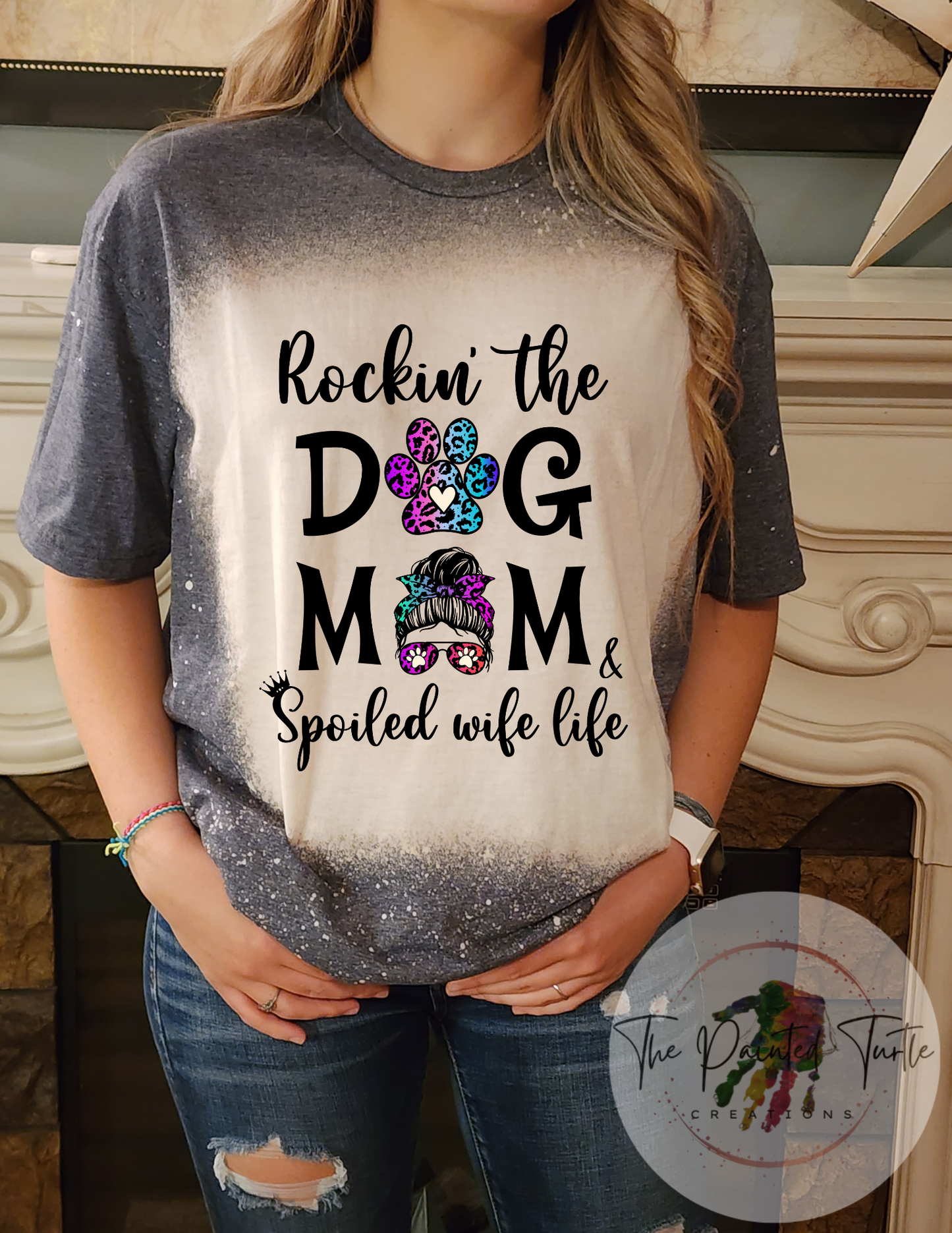 Rockin The DOG MOM Spoiled Wife Life- Sublimation Shirt